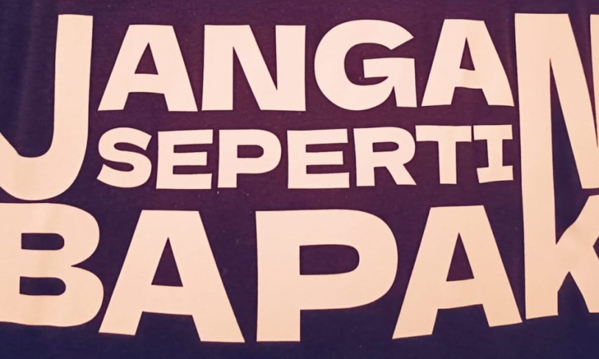 Jangan Seperti Bapak; Film Terbaru Daniel Tito