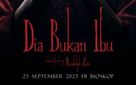 Dia Bukan IBU Tayang 25 September 2025