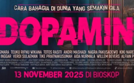 Dopamin Tayang 13 November 2025