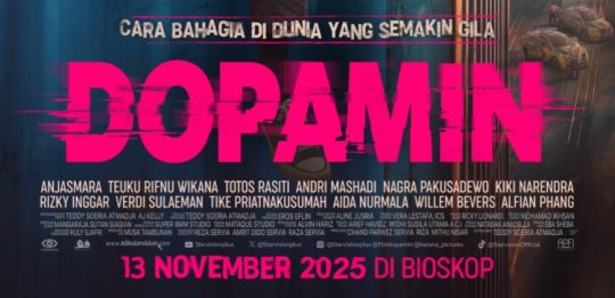 Dopamin Tayang 13 November 2025