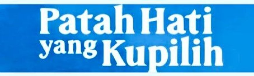 Patah Hati Yang Kupilih; Romansa Beda Agama