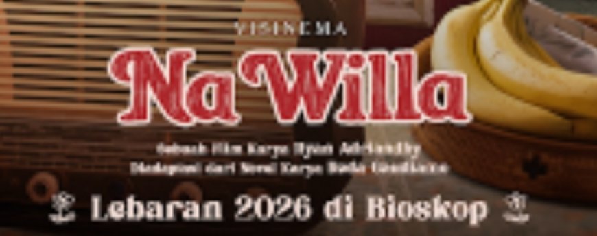 Film Lebaran 2026 Itu Na Willa