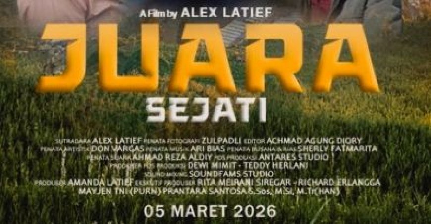 Juara Sejati; Mulai Tayang Kamis 5 Maret 2026