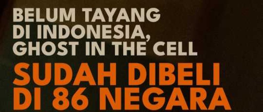 Film Ghost In The Cell Dibeli 86 Negara; Jadi Kado Terindah HFN 2026