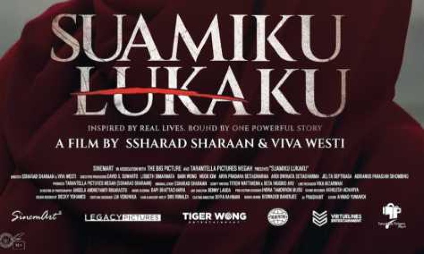 STOP KDRT! Laporkan; Yuk Nonton SUAMIKU Lukaku