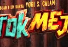 Film Ketok Mejik; It's About Hati Yang Bersih