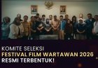 Festival Film Wartawan 2026 Berlanjut !