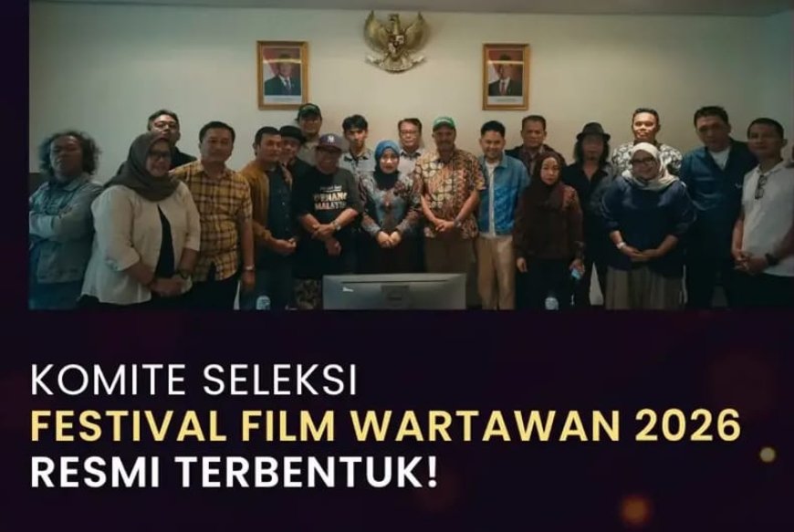 Festival Film Wartawan 2026 Berlanjut !