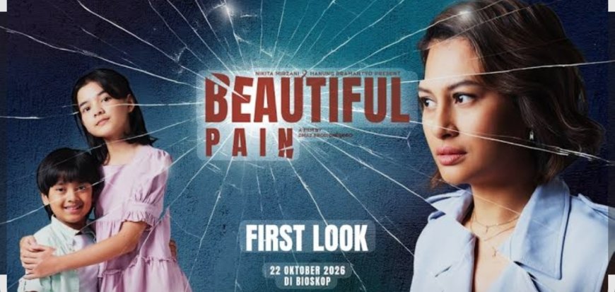 Beautiful Pain Tayang 22 Oktober 2026