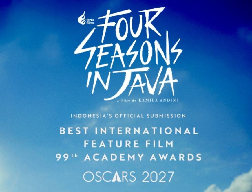 Empat Musim Pertiwi Goes To Oscar 2027
